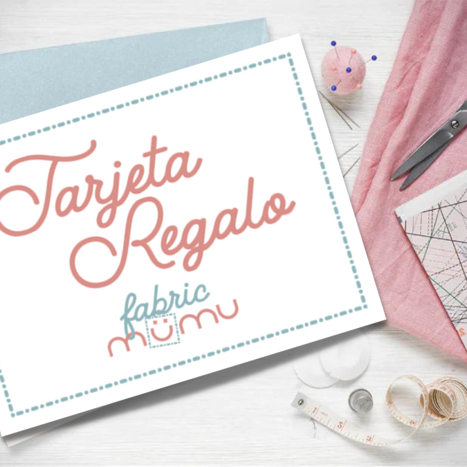LA TARJETA REGALO DE FABRIC MÜMU