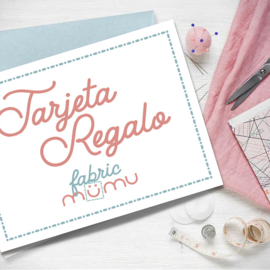 LA TARJETA REGALO DE FABRIC MÜMU